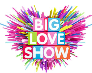 Big Love Show